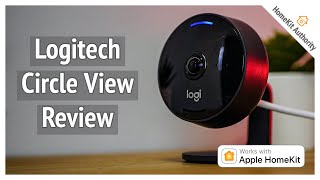 Logitech Circle View Review - HomeKit Secure Video camera.