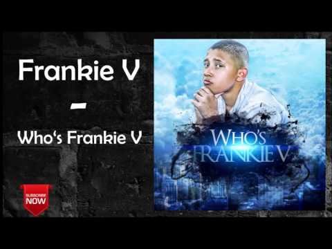 01 Frankie V - Best Friend [Who's Frankie V]