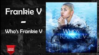 01 Frankie V - Best Friend [Who's Frankie V]