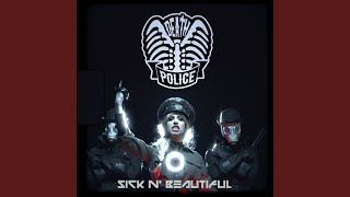Sick N' Beautiful - Death Police [Horror Vacui] 424 video