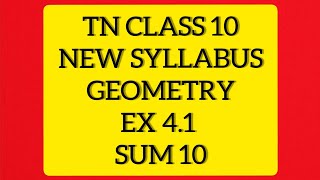TN Samacheer 10 Maths New Syllabus Geometry Ex 41 