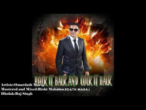 Omardath maraj 2020 Rock it Back
