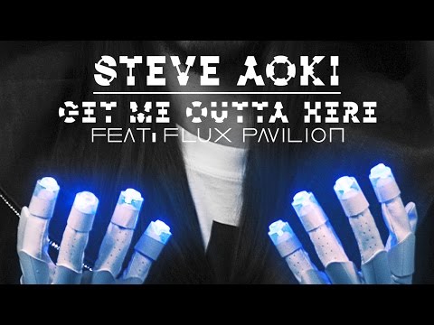 Steve Aoki feat. Flux Pavilion - Get Me Outta Here (Cover Art)
