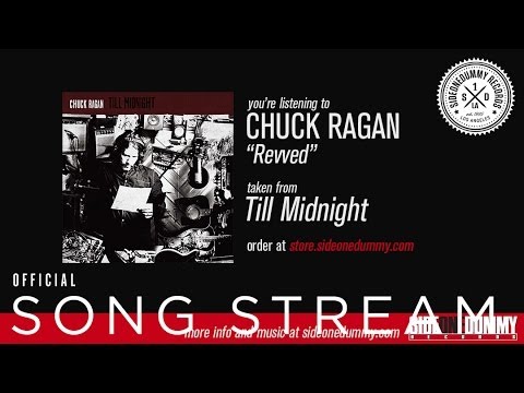 Chuck Ragan - Revved (Official Audio)