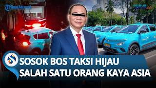 Bukan Orang Sembarangan! Ini Sosok Bos Taksi Hijau Diduga Picu Laka Kereta, Masuk Orang Terkaya!