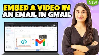 How to Embed a video in an Email in Gmail 2024