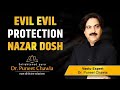 Remove Nazar Dosh | Vastu For Nazar Dosh | Evil Eye Protection | Dr Puneet Chawla