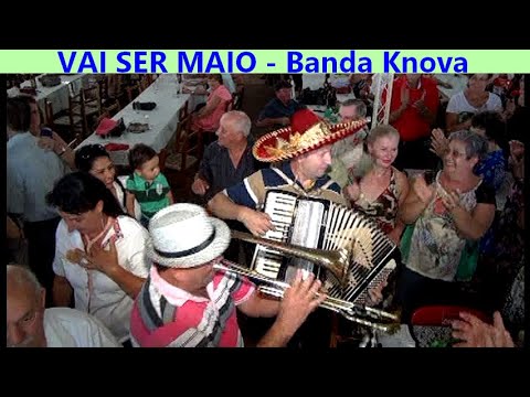 VAI SER MAIO-BANDA KNOVA