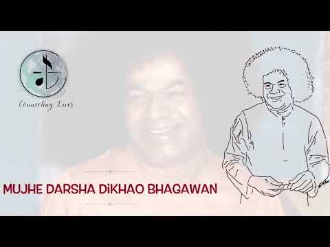 Mujhe Darsha Dikhao Bhagawan | Connecting Lives Melodies