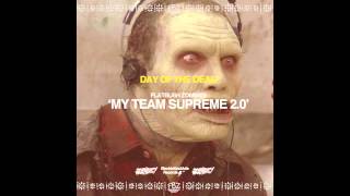 Flatbush ZOMBiES - My Team Supreme 2.0 feat. Bodega Bamz (Prod. By The Architect)