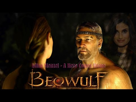 Beowulf - A hero comes home (Idina Menzel)