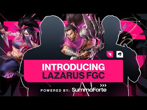 WELCOME LAZARUS ESPORTS FGC | LZR x Riot Games' Project L Roster