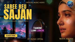 Download lagu SABEE BEU SAJAN - RAMLAN YAHYA - MAYA ALYSSA ( MUSIC AUDIO) mp3 Download lagu SABEE BEU SAJAN - RAMLAN YAHYA - MAYA ALYSSA ( MUSIC AUDIO) mp3