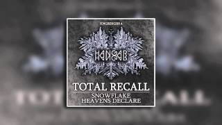 Total Recall - Snowflake