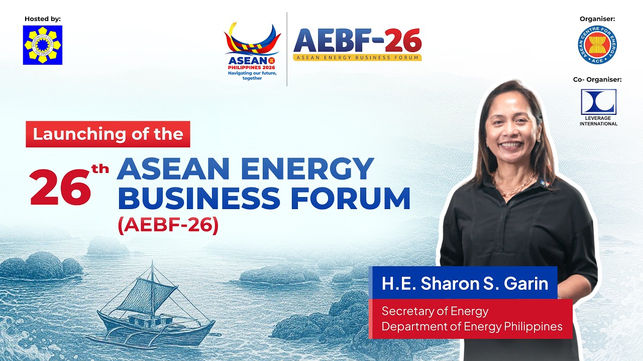 Philippines Secretary of Energy H.E. Sharon Garin officially launches the AEBF-26