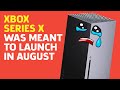 Xbox Series X Could've Been Here In August | Save State