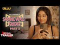 Samne Wali Khidki Part 2 ULLU Originals Official Trailer Releasing On 13th September 2022