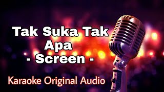 Download lagu Tak Suka Tak Apa Screen Karaoke Original Audio wit... mp3