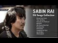 Sabin Rai Hits Songs Collection All Time Favorites Songs Juke Box