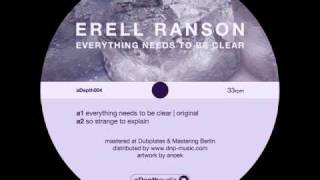 Erell Ranson - Everything Needs To Be Clear EP (preview) - aDepth audio