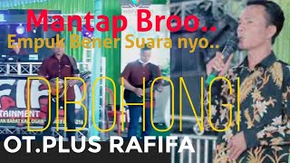Download lagu OT.PLUS RAFIFA | DIBOHONGI | Live PULAU NEGARA / PULAU KECEK | ShapaWG pro mp3