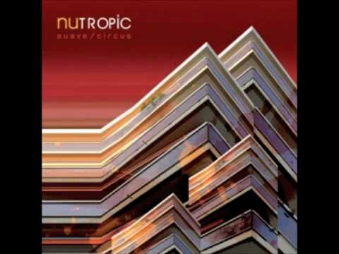 NU TROPIC 'Suave' (Patchworks clubjazz rmx)