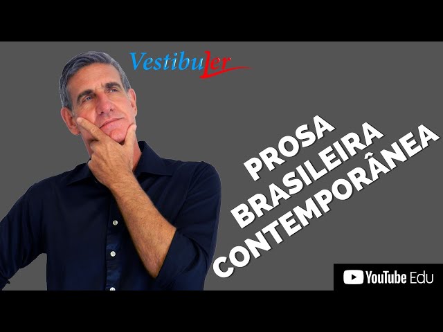 PROSA BRASILEIRA CONTEMPORÂNEA