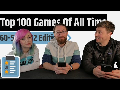 Top 100 Games Of All Time With Alex, Devon & Meg - 60 to 51 (2022 Edition)