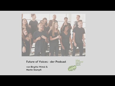 Steiermarkweite Projekte: "Tag der jungen Stimmen" & "Sing! Jung in Fürstenfeld"