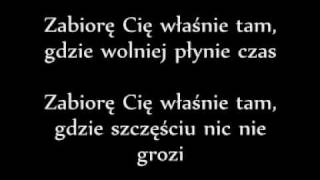 Tomasz Karolak - Zabiorę Cię Właśnie Tam + TEKST Lyrics