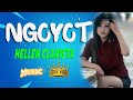 Ngoyot Hellen Clarista Dangdut OFFICIAL