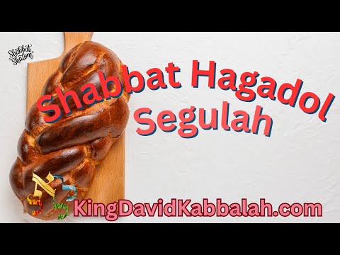 Shabbat hagadol segulah and stories, Shabbat Hagadol, Segulah, Jewish Stories, Spiritual Insights,