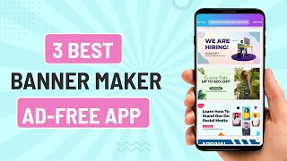 Download lagu 3 Best Free Banner Maker Apps For Android mp3