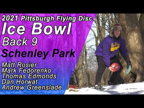2021 Pittsburgh Flying Disc Ice Bowl I Back 9 I Rosier, Fedorenko, Edmonds, Horwat, Greenslade