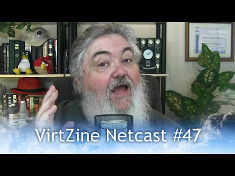 VirtZine #47 - "Open Source Wins Out!"