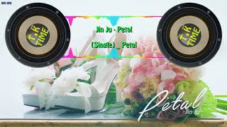 [Trap Kpop] Jin Ju(진주) _ Petal(꽃잎)