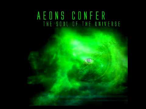 Aeons Confer - The Astral Nexus of Time