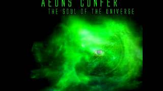 Aeons Confer - The Astral Nexus of Time