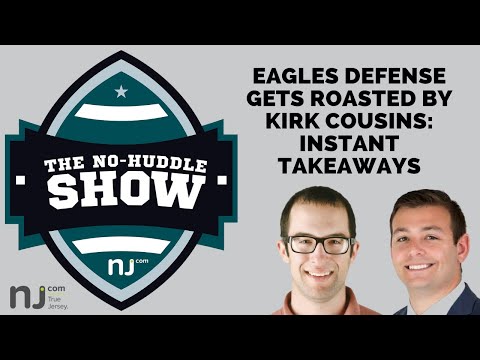 Eagles get roasted by Kirk Cousins in Vikings loss Instant takeaways