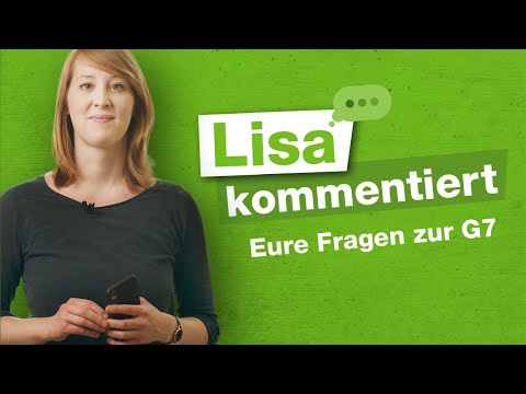 Bringt der G7-Gipfel überhaupt was? Lisa beantwortet eure Fragen zum G7-Gipfel