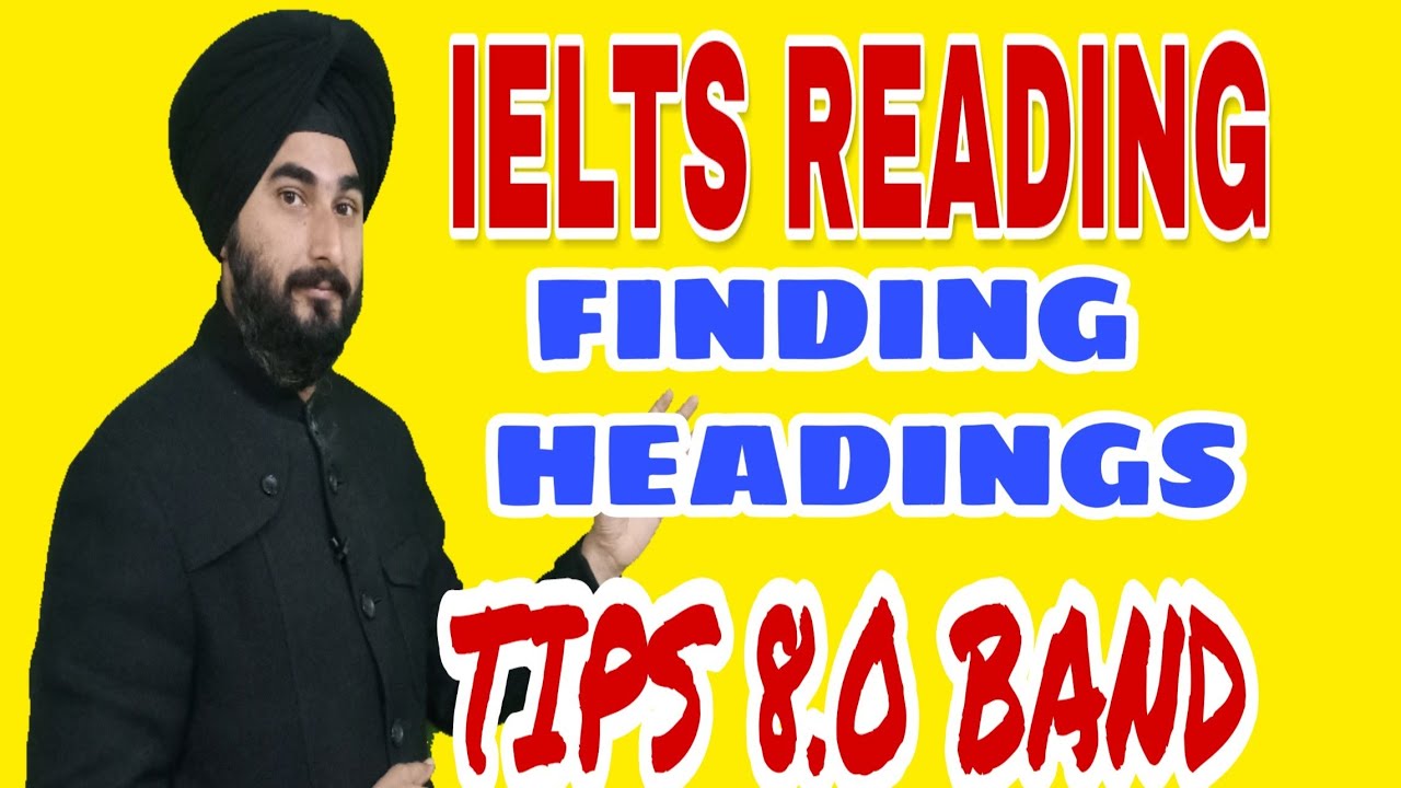 Finding Heading Ielts AC Reading Tips And Tricks | The Meaning And Power Of Smell | Ielts Book 8