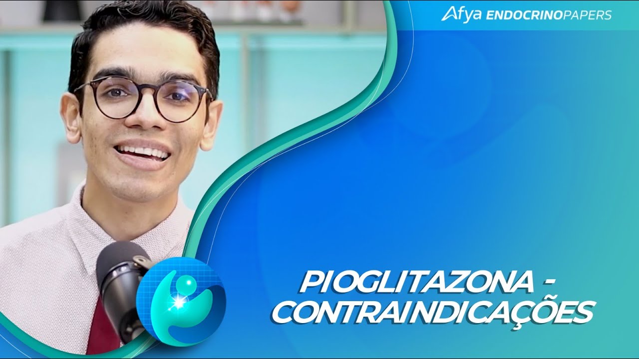 Pioglitazona - contraindicações