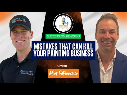 PMM Podcast - Mark DeFrancesco - Ep. 2 “Mistakes That Can Kill Your Painting Business”