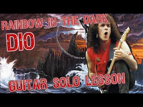 How to play ‘Rainbow In The Dark’ by Dio Guitar Solo Lesson w/tabs