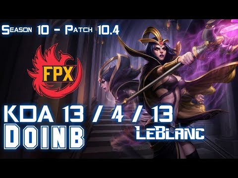 FPX Doinb LEBLANC vs ORIANNA Mid - Patch 10.4 KR Ranked