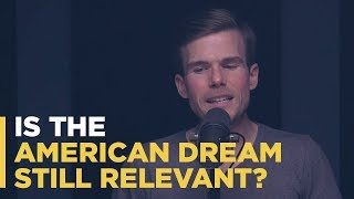 Is the American Dream Still Relevant?