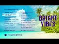 Awakening Music - Bright Vibes Compilation