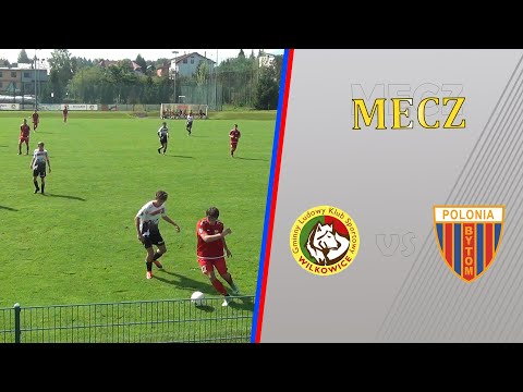 2023.08.20 B1: GLKS Wilkowice - Polonia Bytom