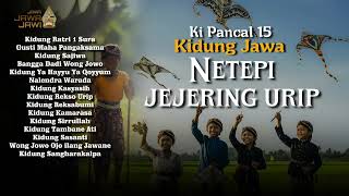 Download lagu FULL ALBUM KIDUNG JAWA - NETEPI JEJERING URIP mp3 Download lagu FULL ALBUM KIDUNG JAWA - NETEPI JEJERING URIP mp3