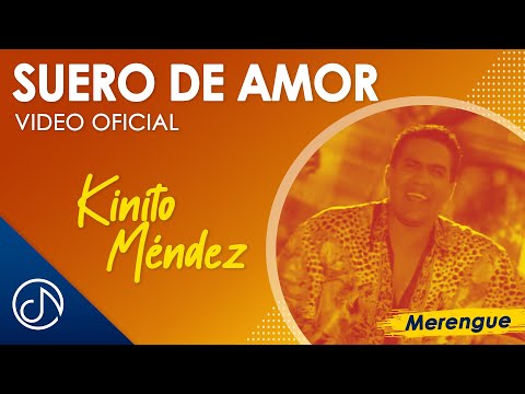 Suero De AMOR🌡- Kinito Méndez [Video Oficial]